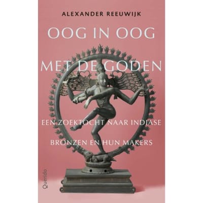 Oog In Oog Met De Goden - Alexander Reeuwijk