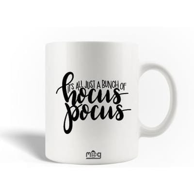 Mug en Céramique it's All Just a Bunch Of Hocus Pocus