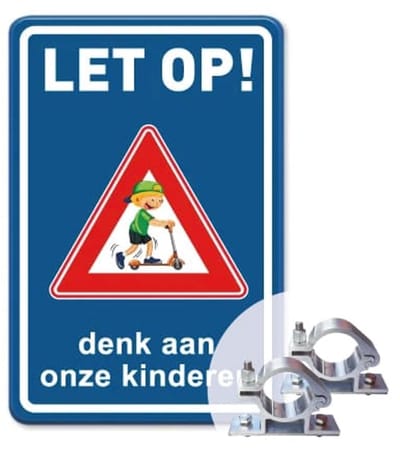 Bord Let op - Denk aan onze kinderen - blauw - Weerbestendig Aluminium - 40x60 cm - Bevestiging: Met paalbeugels Ø48mm