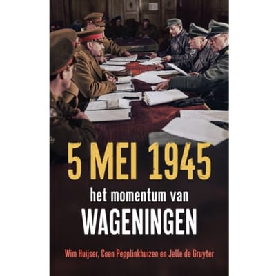5 Mei 1945 - Wim Huijser