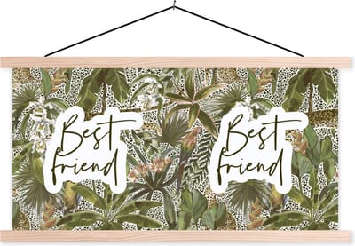 Posterhanger incl. Poster 120x60 cm - Schoolplaat - Beste vriend - Quotes - Best friend - Spreuken - Vrienden - Textielposter - Blanke latten