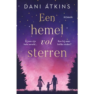 Een Hemel Vol Sterren - Dani Atkins