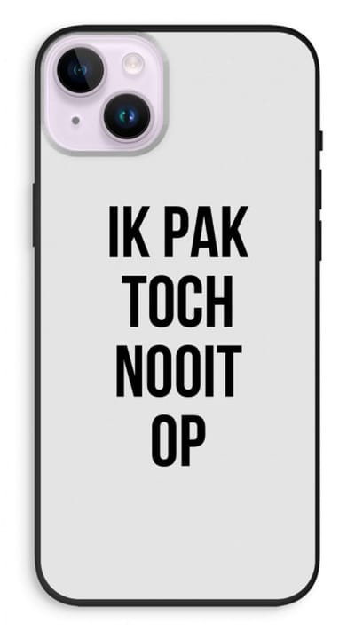Case Company® - Hoesje geschikt voor iPhone 14 Plus hoesje - Ik pak nooit op - Biologisch Afbreekbaar Telefoonhoesje - Bescherming alle Kanten en Schermrand
