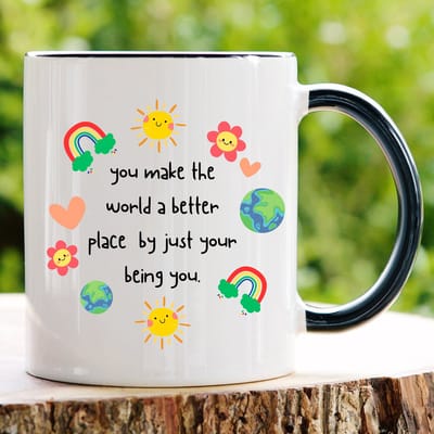 You Make the World Better Place - Valentijn cadeautje voor hem - Valentijn cadeautje voor haar - Valentijnsdag - Verjaardag cadeau - Cadeau voor man - Cadeau voor vrouw - Grappige