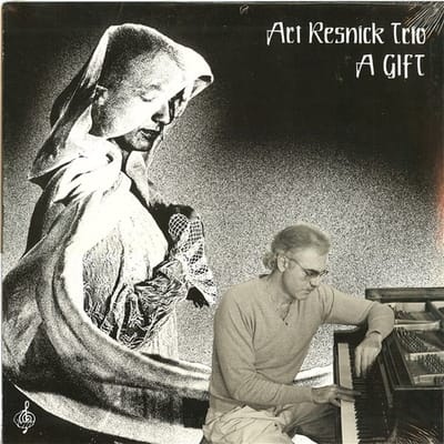 Art Resnick Trio - A Gift (LP)