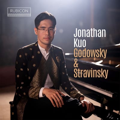 Jonathan Kuo - Godowksy & Stravinsky (CD)