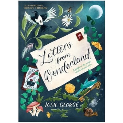 Letters From Wonderland - Josie George