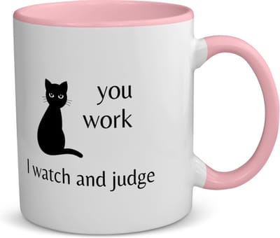 Akyol - you work i watch and judge koffiemok - theemok - roze - Quotes - mensen die houden van quotes - kat - quotes - verjaardagscadeau - verjaardag - cadeau - kado - geschenk - gift - 350 ML inhoud