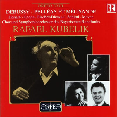 Dietrich Fischer-Dieskau, Chor Und Symphonieorchester Des Bayerischen Rundfunks, Rafael Kubelik - Debussy: Pelléas Et Mélisande (2 CD) (Remastered)