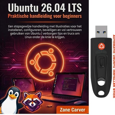Ubuntu 26.04 LTS (anti-chatcontrol-sleepnetwet) Custom Automatische installatie stick + Praktische Handleiding voor Beginners