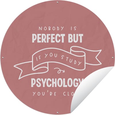 Tuincirkel Psychology - Quotes - Student - 60x60 cm - Ronde Tuinposter - Buiten