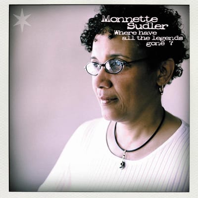 Monette Sudler - Where Have All The Legends Gone? (CD)