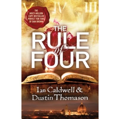The Rule Of Four - Dustin Thomason