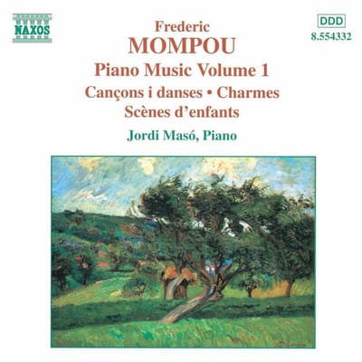 Jordi Masó - Mompou: Piano Music Volume 1 (CD)