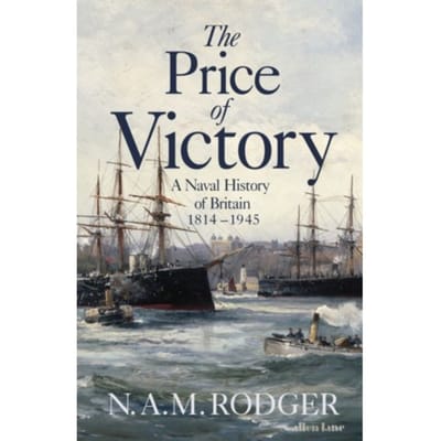 The Price Of Victory - N A M Rodger