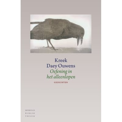 Oefening In Het Alleenlopen - Kreek Daey Ouwens