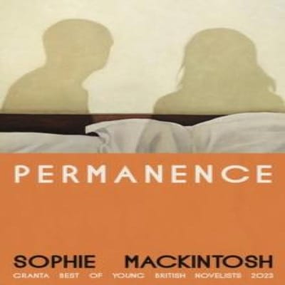 Permanence door Sophie Mackintosh Hardcover Boek 9780241776308