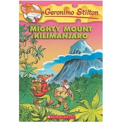 Geronimo Stilton #41: Mighty Mount Kilimanjaro - Geronimo Stilton