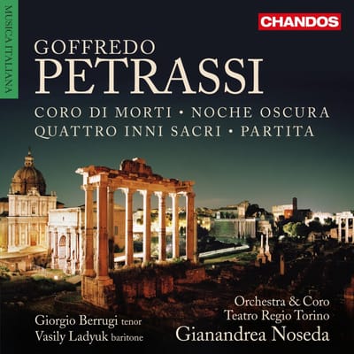 Orchestra Del Teatro Regio Di Torino & Coro Del Teatro Regio di Torino, Gianandrea Noseda - Petrassi: Coro Di Morti | Noche Oscura | Quattro Inni Sacri | Partita (CD)
