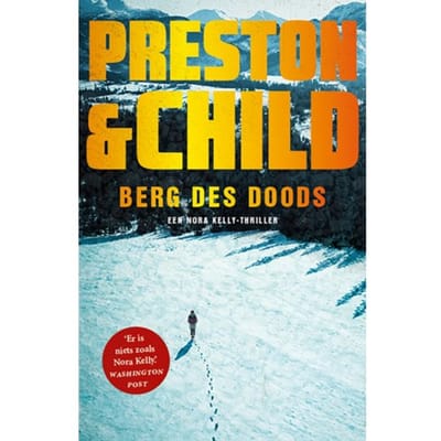 Berg Des Doods - Nora Kelly - Preston & Child