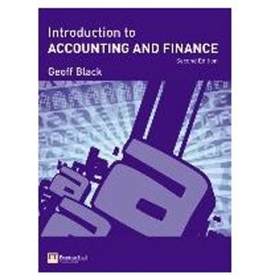 Introduction To Accounting And Finance 2e - Black, Geoff
