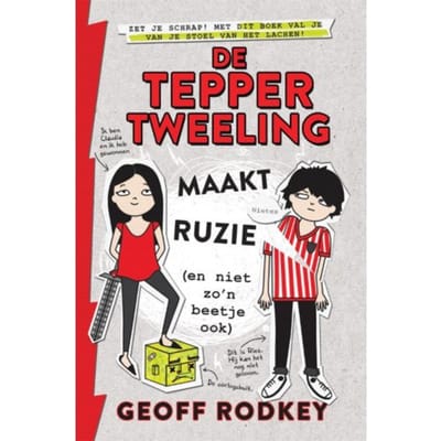 De Tepper-Tweeling Maakt Ruzie (En Niet Zo'n Beetje Ook) - De Tepper-Tweeling - Geoff Rodkey