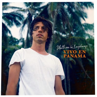 Mathieu Des Longchamps - Vivo En Panamá (CD)