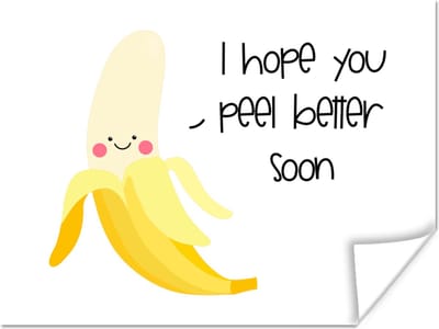 Poster Get well soon - Quotes - Banaan - 160x120 cm XXL