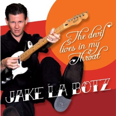 Jake La Botz - The Devil Lives In My Throat (CD)