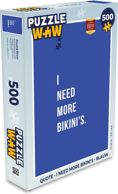 Puzzel Quote - I need more bikini's - Blauw - Legpuzzel - Puzzel 500 stukjes