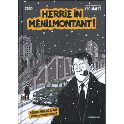 Herrie In Ménilmontant - Nestor Burma - Jacques Tardi