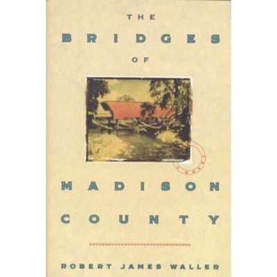 The Bridges Of Madison County - Robert James Waller