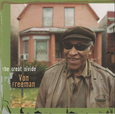 Von Freeman - The Great Divide (CD)