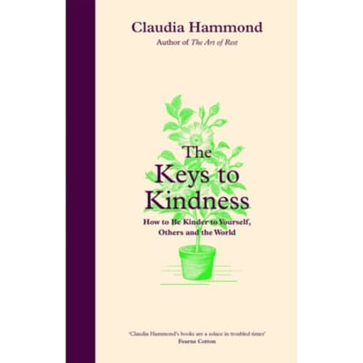 The Keys To Kindness - Claudia Hammond