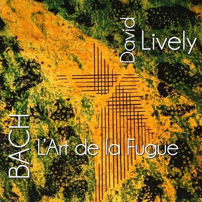 David Lively - L'art De La Fugue (CD)