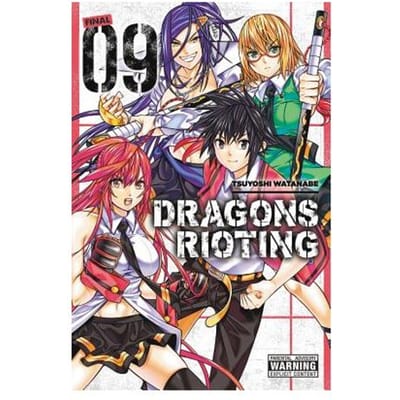 Dragons Rioting, Vol. 9 - Tsuyoshi Watanabe