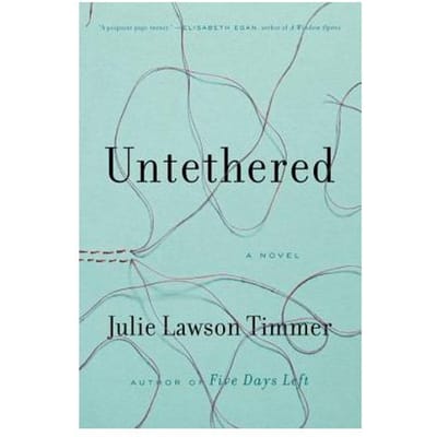 Untethered - Julie Lawson Timmer
