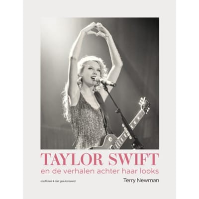 Taylor Swift En De Verhalen Achter Haar Looks - Terry Newman
