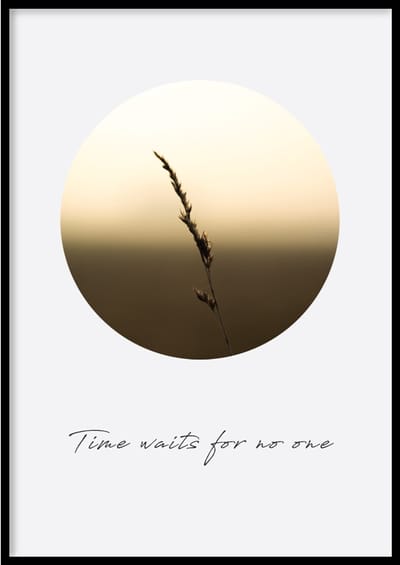 Poster Time waits- 30x40cm met Fotolijst – Quote Poster – Ingelijst