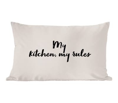 Sierkussens - Kussentjes Woonkamer - 60x40 cm - My kitchen, my rules - Culinair - Quotes - Spreuken - Chef