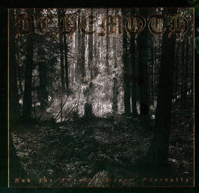 Behemoth - And The Forests Dream Eternally (2 CD) (Remastered)