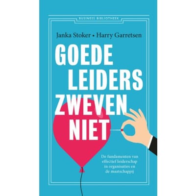 Goede Leiders Zweven Niet - Janka Stoker