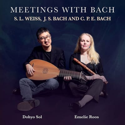 Dohyo Sol & Emelie Roos - Meetings With Bach (CD)