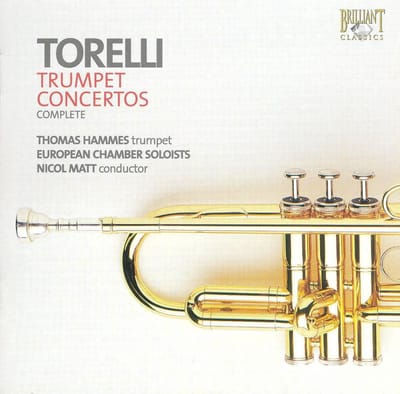 Torelli - Torelli, Complete Trumpet Concertos