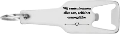 Akyol - wij samen kunnen alles aan zelfs het onmoglijke flesopener - Quotes - familie vrienden - cadeau - 105 x 25mm