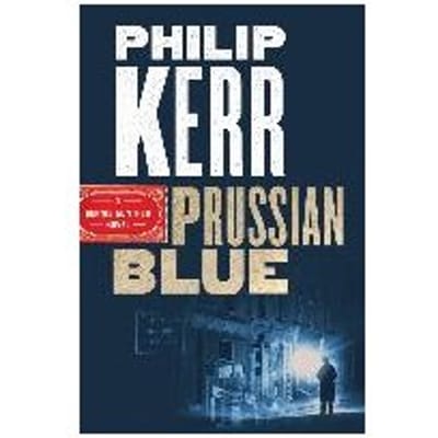 Prussian Blue - Philip Kerr