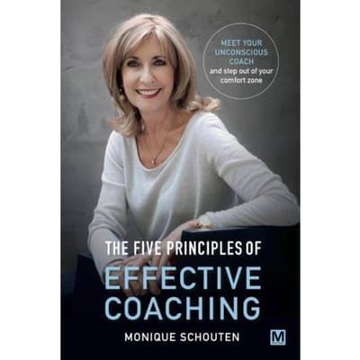 The Five Principles Of Effective Coaching - Monique Schouten