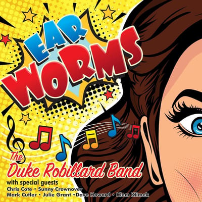 Ear Worms - Duke Robillard
