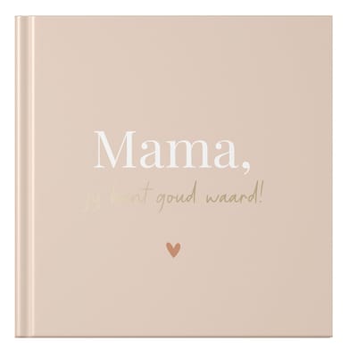 Fyllbooks – Mama, jij bent goud waard – Invulboekje met Quotes
