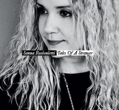Sanna Ruohoniemi - Tales Of A Stranger (CD)